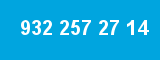 932 257 27 14 932 257 27 14